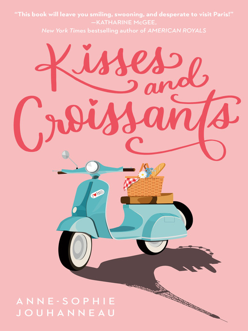 Title details for Kisses and Croissants by Anne-Sophie Jouhanneau - Wait list